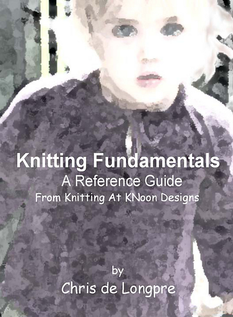 Knitting Fundamentals: A Reference Guide