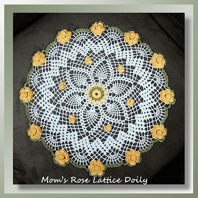 Mom’s Rose Lattice Doily
