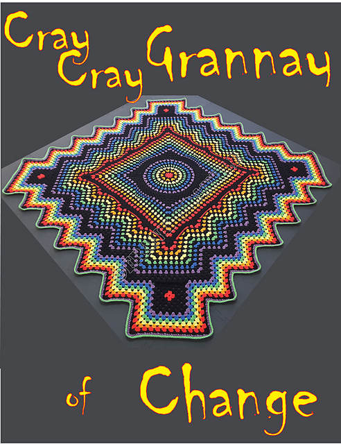 Cray Cray Grannay of Change