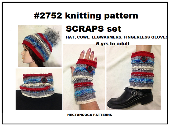 2752 - Hat, Cowl, Legwarmers, Texting Gloves