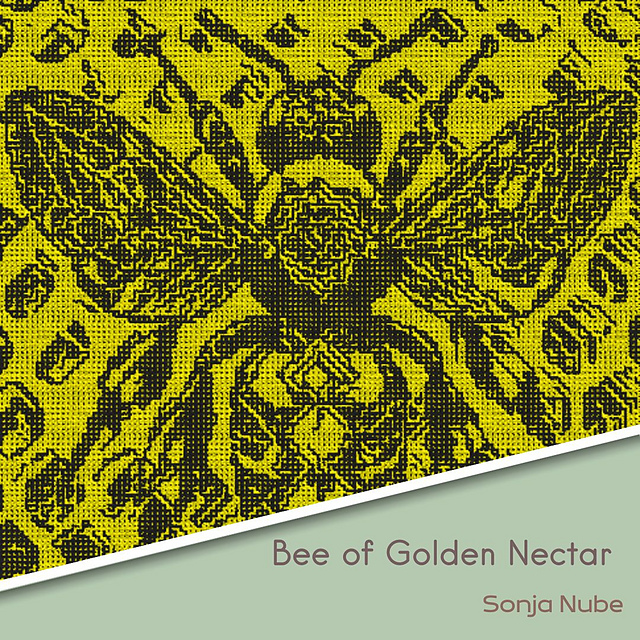 Bee of Golden Nectar  - Sonja Nube