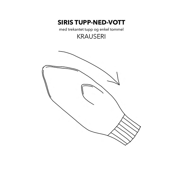 Siris Tupp-Ned-Vott (trekantet tupp, enkel tommel)