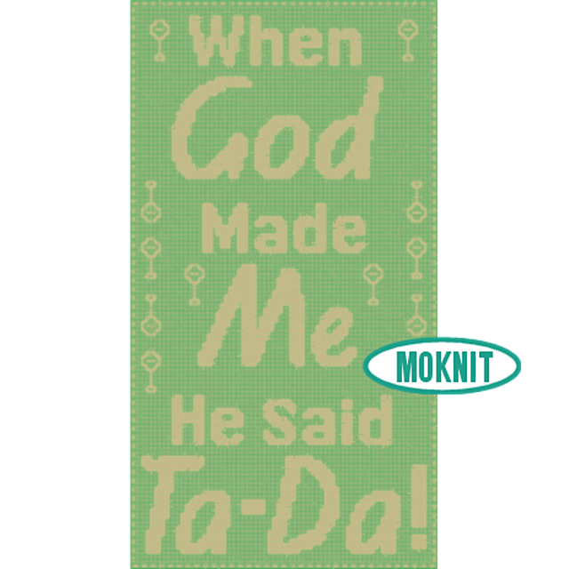 When God Made Me MOKNIT