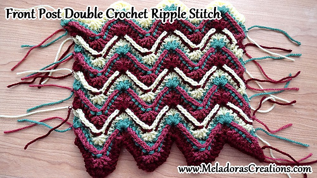 Front Post Double Crochet (FPDC) Ripple Stitch