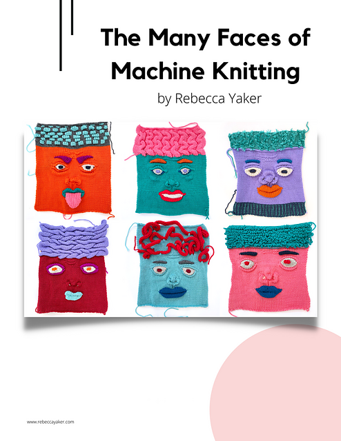 The Many Faces of Machine Knitting