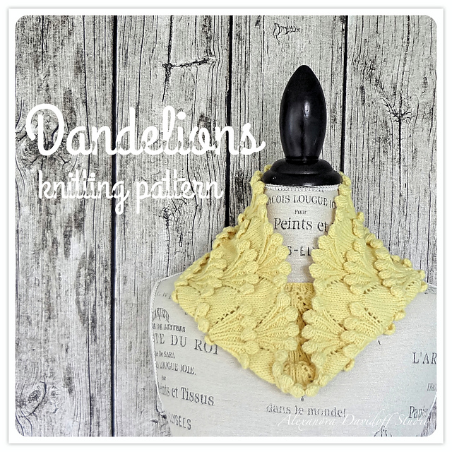 DANDELIONS cowl