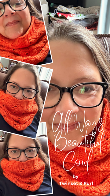 All Ways Beautiful Cowl