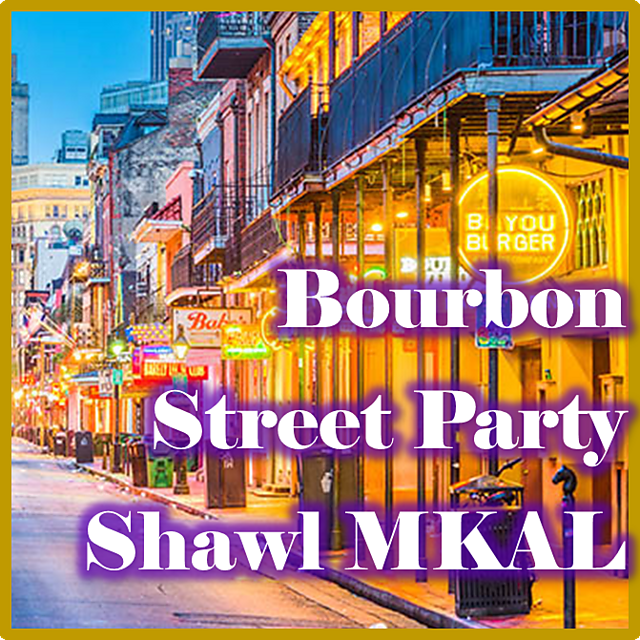 Bourbon Street Party Shawl