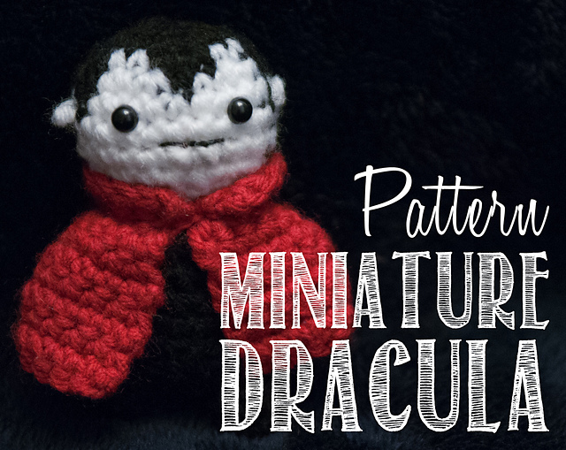 Easy Miniature Dracula Vampire Two-Hour Amigurumi