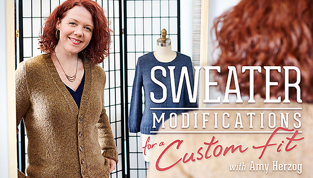 Craftsy Modifications Class Sweater
