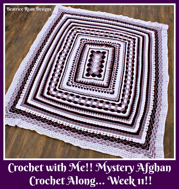 2019 Crochet with Me!! Mystery Afghan CAL