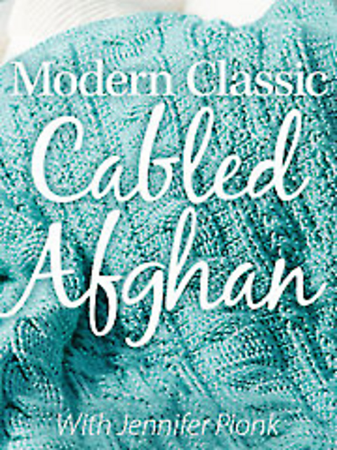 Modern Classic Cabled Afghan