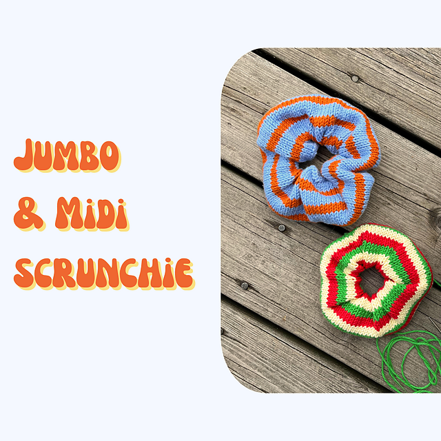 Jumbo & Midi Scrunchie