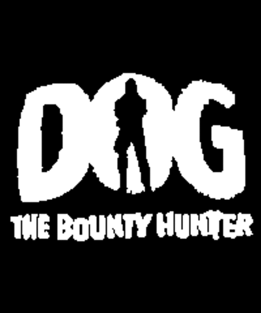 Inspired by Dog the Bounty Hunter