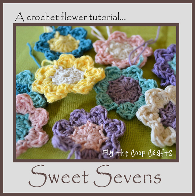 Sweet Sevens Crochet Flowers