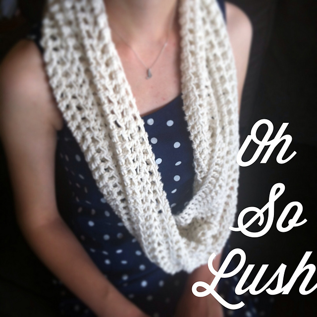 Oh So Lush Cowl