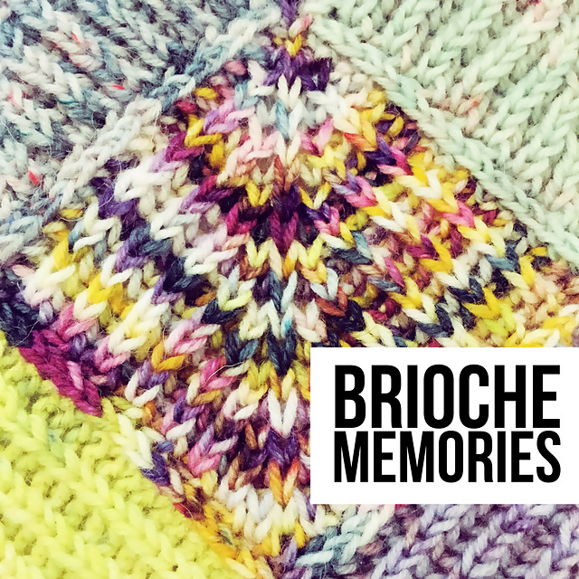 Brioche Memories