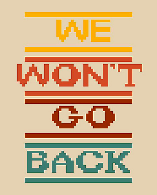 We Won't Go Back